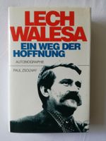 Lech Walesa; Ein Weg der Hoffnung. Autobiographie  `